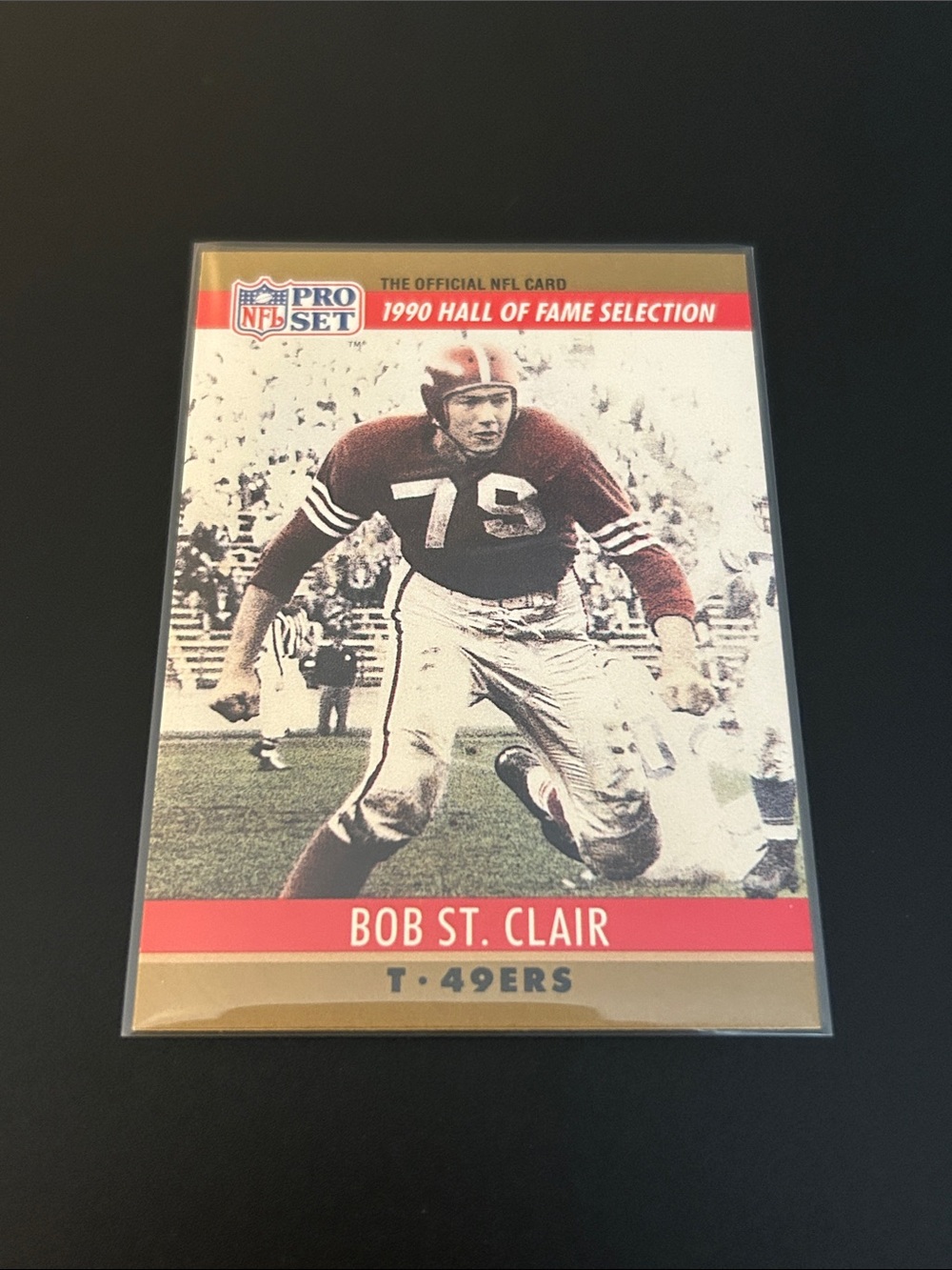 Pro Set 1990 Hall of Fame Bob St. Clair Football Card - Red/White